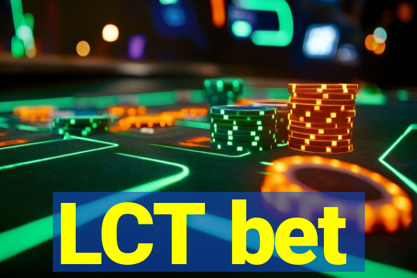 LCT bet